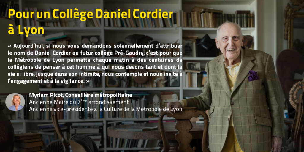 Attribuons le nom de Daniel Cordier au futur collège de Lyon 7ème
